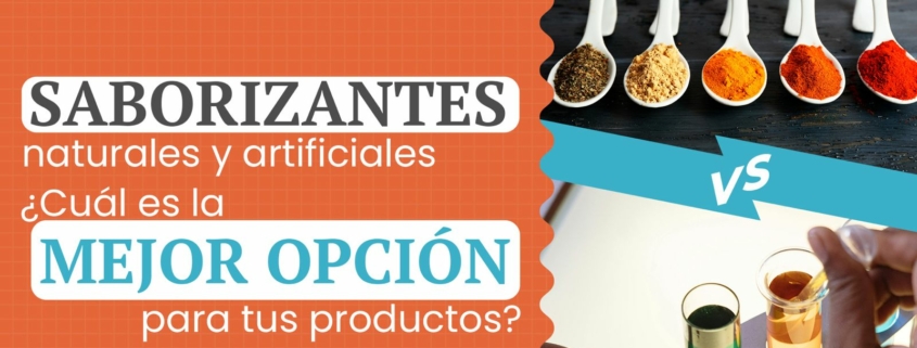 Saborizantes naturales y artificiales