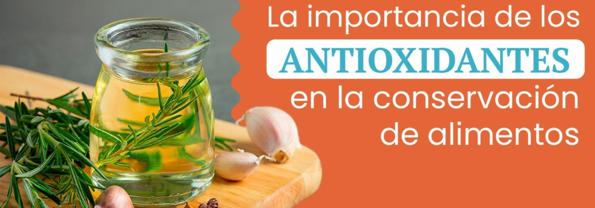 antioxidantes para la conservación de alimentos